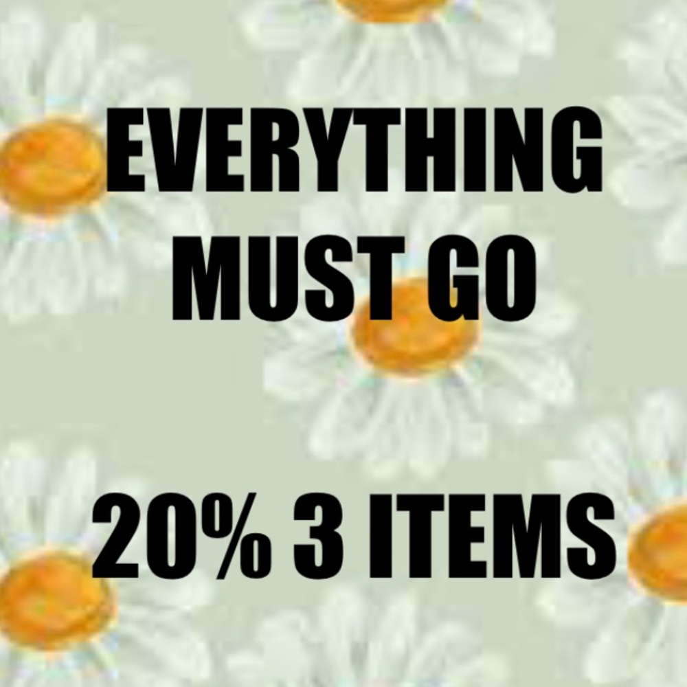 EVERYTHING MUST GO